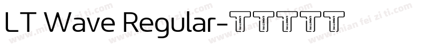 LT Wave Regular字体转换